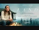 映画『Land』予告編