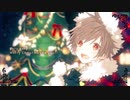 【648】ベリーメリークリスマス / 歌ってみた。