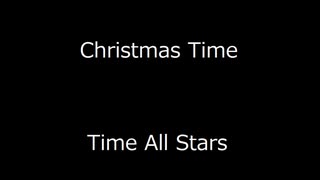 Christmas Time - Time All Stars