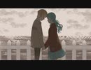 【オリジナル】さよなら衝動 【初音ミク】
