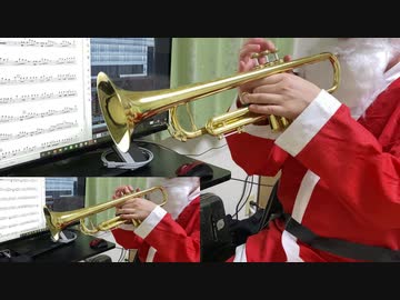 【MerryChristmas！】クリスマスソングをトランペットで吹いてみた