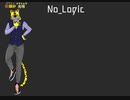 【音源配布】No_Logic【歌鑼紗 光明 単連続音再録】