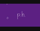 p.h.＠歌ってみた【ノラ。】