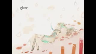 glow Piano&Strings Acoustic.ver -歌ってみた-noon＆咲舞/SAKUMA