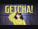 【Y字バランスのせいな】GETCHA!【踊ってみた】