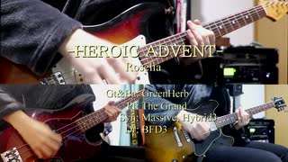 【Roselia】-HEROIC ADVENT-をバンドカバーしてみた