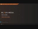 Black Mesa (Half-Life remake) - End Game