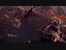 【寡黙なゆっくり実況】新大陸のハンター：14狩【MHW】