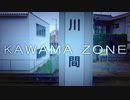 KAWAMA ZONE