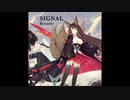 アズールレーン単品BGM セイレーン作戦イメージソング  シグナル