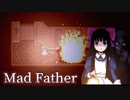 【マッドファーザー(Mad Father)完全リメイク版】ゆっくり実況 #2