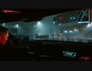 Cyberpunk 2077 #4【救出～リパードク】クエスト　 PC版 ベリーハード 英語音声 日本語字幕　実況なし　画質ウルトラ