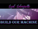 【MMDツイステ】build our machine【アズール】