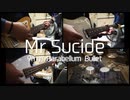 9mm Parabellum Bullet - Mr.Sucide 演奏動画（2021年版）