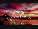 フューチャーベース／Future Bass Waves