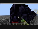【Minecraft】素手で黒曜石を100個破壊するだけの動画