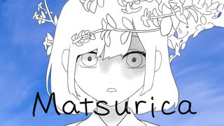 【オリジナル曲】Matsurica / あーる .feat v_flower