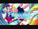Forward　歌ってみた　お菓子の隠れ家