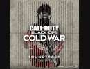 【BGM】Call of Duty BLACK OPS COLD WAR Main Theme - Cold War【歌詞翻訳付き】