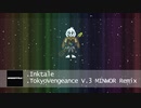 Inktale - "TokyoVengeance V.3" MinWor Remix 【Ink Asriel Phase 3 Theme】 "Undertale AU"