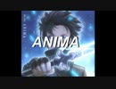 「MV」MIX 男性が原キーで「ANIMA」歌ってみた sora