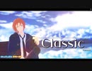 【 MMDあんスタ 】 Classic 【 月永レオ 】