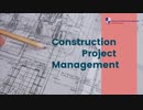Construction Project Management