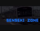 SENSEKI  ZONE【RED ZONE】