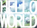 HELLO WORLD/有部遼 feat.初音ミク