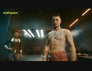【PC】サイバーパンク2077 をやる Part 33【初見】