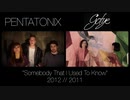 Somebody That I Used To Know - Pentatonix & Gotye (Syde by Syde)