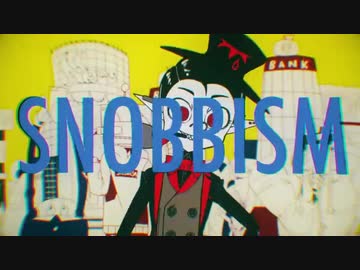 【YU10】SNOBBISM【歌ってみました】