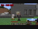 [二人実況]二人三脚で気まぐれにMinecraft #20