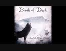 Break of Dusk - All That's Left Is Rust