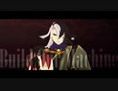 【Fate/MMD】Build Our Machine【蘆屋道満/リンボ】