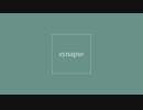 synapse / 初音ミク