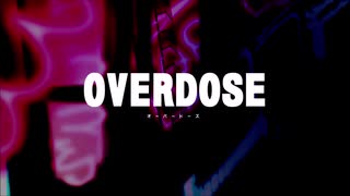 Yunari - OVERDOSE / feat.Hatsune Miku