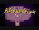 【Alice mare】悪夢を掘り下げるpart7【実況プレイ】