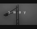 sway - 初音ミクdark