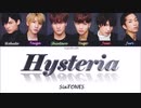 Hysteria  SixTONES