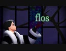 【MMDツイステ】 flos 【デイヴィス・クルーウェル】