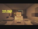 【Minecraftストーリー】月が降る丘 25話【実況+Voiceroid】