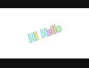 Hi Hello / 初音ミク
