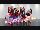【ラブライブ！サンシャイン!!】Daydream Warrior【踊ってみた】