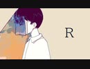 【オリジナル曲】R / 初音ミク