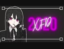 2020.XFD ／ まとめてみた 〖PaNg〗