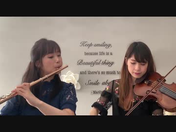 「Lemon」米津玄師 ‖ _Lemon_ by Kenshi Yonezuをフルートとヴァイオリンで演奏してみた