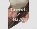 【初投稿】【RiA.】ダンス苦手だけどLamd.踊ってみた！！