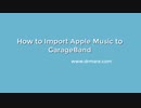Best Way to Import Apple Music to GarageBand