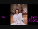 LISA / Chris Brown& Young Thug "City Girls" Dance Practice